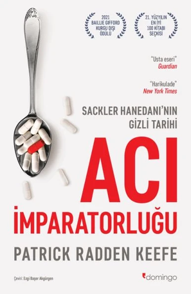 Acı İmparatorluğu: Sackler Hanedanı’nın Gizli Tarihi ürün görseli 1