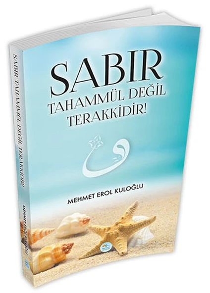 Sabır Tahammül Değil Terakkidir! ürün görseli 1