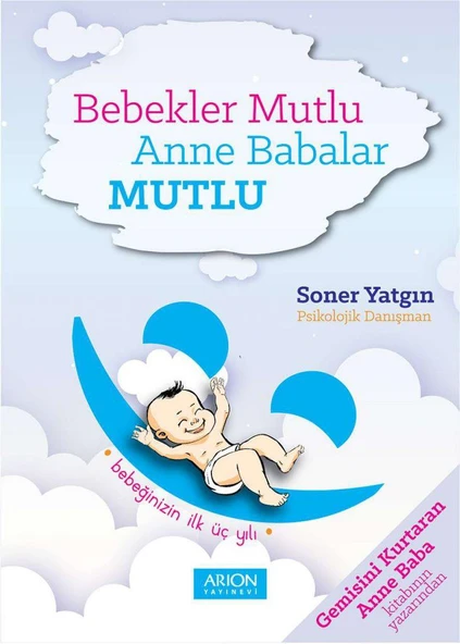 Bebekler Mutlu Anne Babalar Mutlu ürün görseli 1