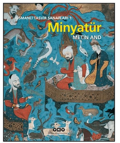 Osmanlı Tasvir Sanatları 1: Minyatür ürün görseli 1