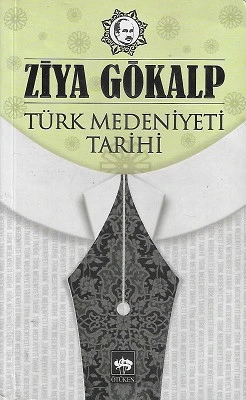 Türk Medeniyeti Tarihi Ziya Gökalp Ötüken Neşriyat ürün görseli 1