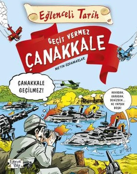 Geçit Vermez Çanakkale - Eğlenceli Tarih ürün görseli 1