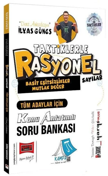 Yargı YKS TYT AYT KPSS Taktiklerle Rasyonel Sayılar, Basit Eşitsizlikler ve Mutlak Değer Konu Anlatımlı Soru Bankası - İlyas Güneş Yargı Yayınları ürün görseli 1