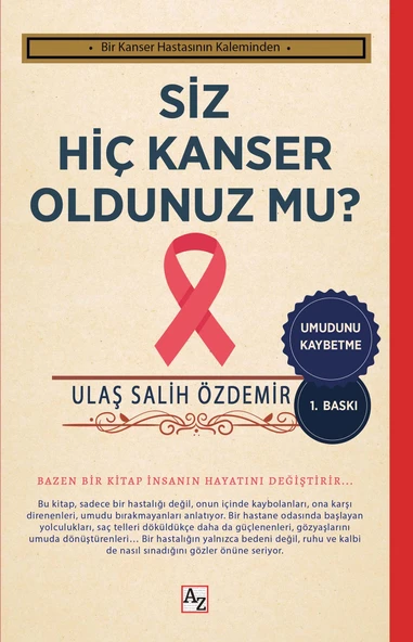 Siz Hiç Kanser Oldunuz mu? - Ulaş Salih Özdemir ürün görseli 1