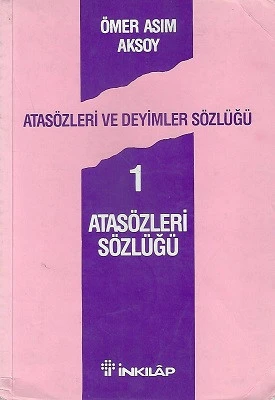 Atasözleri ve Deyimler Sözlüğü 1-2 Cilt Takım Bir Arada Ömer Asım Aksoy İnkılap Kitabevi ürün görseli 1