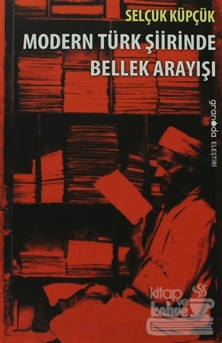 Modern Türk Şiirinde Bellek Arayışı ürün görseli 1
