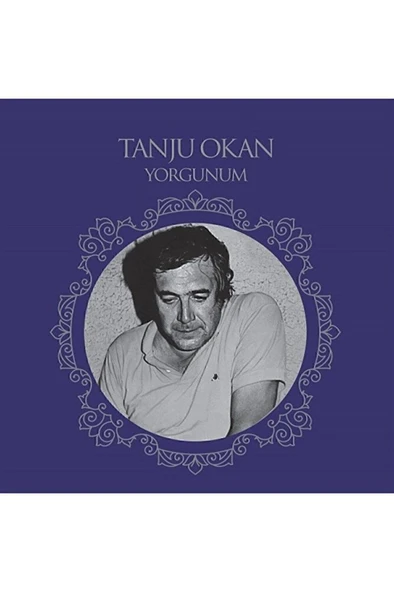 Tanju Okan Yorgunum - Plak ürün görseli 1