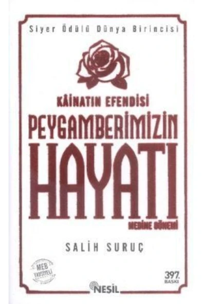 Kainatın Efendisi Peygamberimizin Hayatı Medine Dönemi 2 /salih Suruç / ürün görseli 1