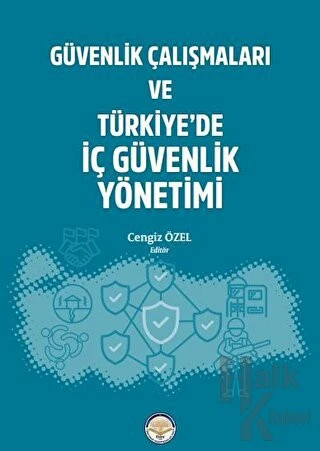 Güvenlik Çalışmaları ve Türkiye'de İç Güvenlik Yönetimi ürün görseli 1