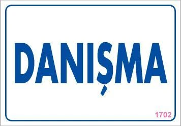 Danışma Uyarı Levhası 17,5x25 KOD:1702 ürün görseli 1