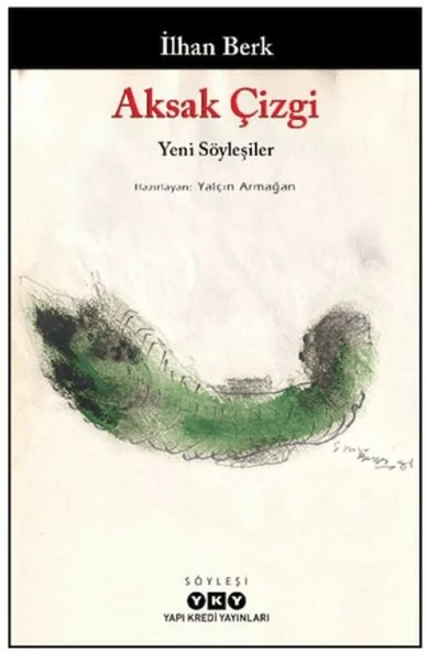 Aksak Çizgi - Yeni Söyleşiler - İlhan Berk ürün görseli 1