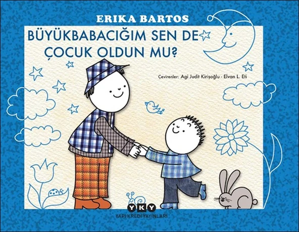 Büyükbabacığım Sen de Çocuk Oldun mu? ürün görseli 1
