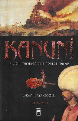 Kanuni Kılıcın Yapamadığını Adalet Yapar Oktay Tiryakioğlu Timaş Yayınları ürün görseli 1