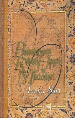 Peygamberimizin Ruhani Hayatı ve Mucizeleri Mevlana İmam-ı Şibli Timaş Yayınları ürün görseli 1