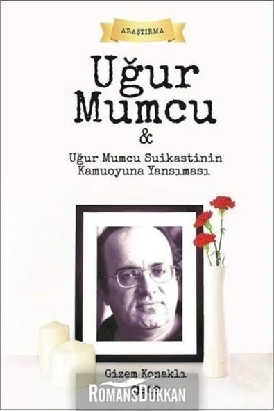 Gece Kitaplığı Uğur Mumcu Ve Uğur Mumcu Suikastinin Kamuoyuna Yansıması ürün görseli 1