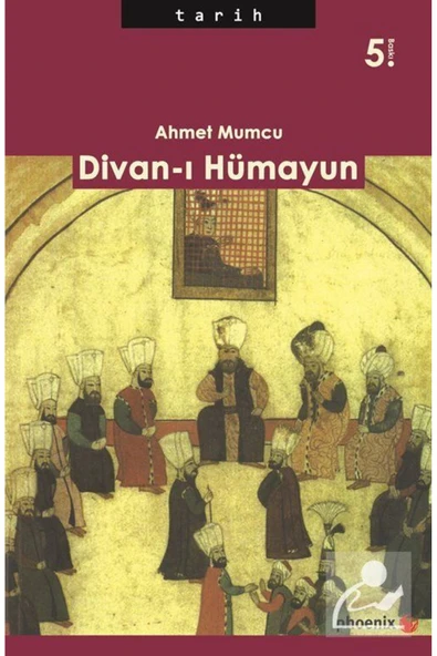 Phoenix Yayınevi Divan-ı Hümayun ürün görseli 1