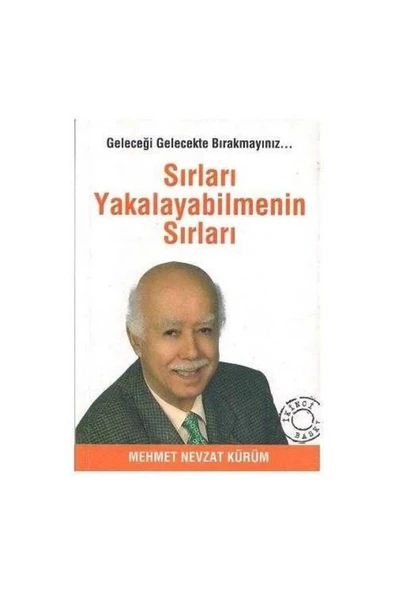 Eser Sahibinin Kendi Yayını Sırları Yakalayabilmenin Sırları ürün görseli 1