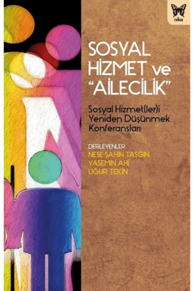 Nika Yayınevi Sosyal Hizmet ve "Ailecilik" ürün görseli 1