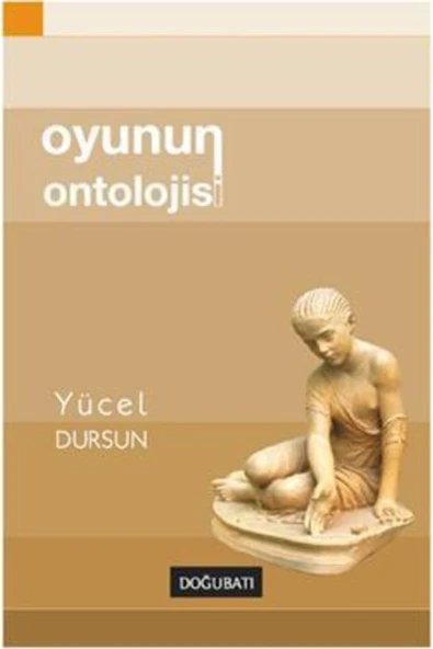 Doğu Batı Yayınları Atlasavm Oyunun Ontolojisi ürün görseli 1