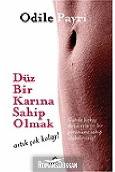 Dharma Yayınları Düz Bir Karına Sahip Olmak Artık Çok Kolay ürün görseli 1