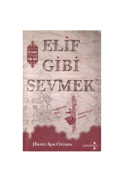 Kişisel Yayınlar Elif Gibi Sevmek - Hikmet Anıl Öztekin ürün görseli 1