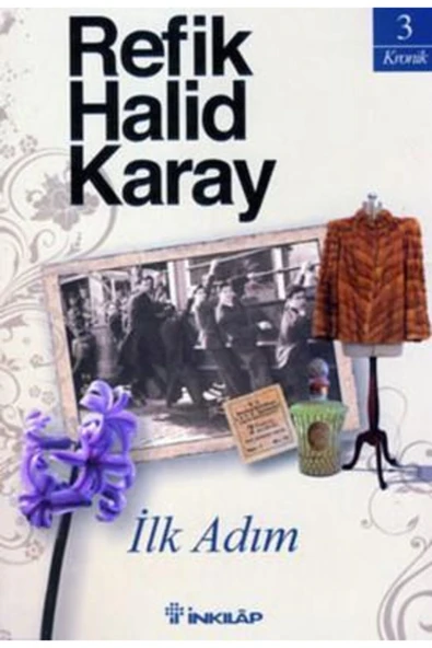 İnkılab Yayınları Inkılap Kitabevi Ilk Adım Refik Halid Karay 9789751031204 ürün görseli 1