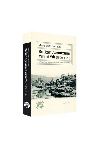 Büyüyenay Yayıncılık Balkan Açmazının Yirmi Yılı (1900 1920) / Mary Edith Durham,Yusuf Yazar ürün görseli 1