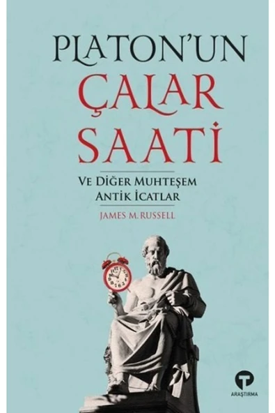 Platanus Publishing Platon'un Çalar Saati ve Diğer Muhteşem Antik İcatlar ürün görseli 1