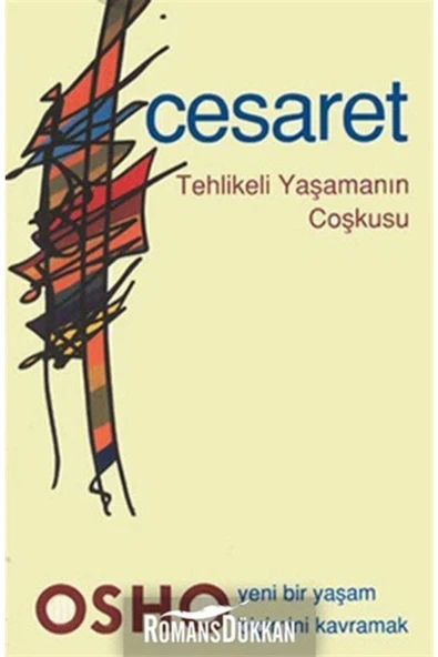 Ganj Kitap Osho-cesaret-tehlikeli Yaşamanın Coşkusu & Yeni Bir Yaşam Biçimini Kavramak ürün görseli 1