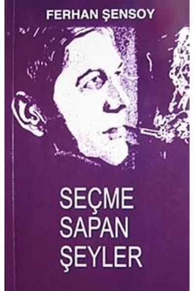 Ortaoyuncular Yayınları Seçme Sapan Şeyler ürün görseli 1