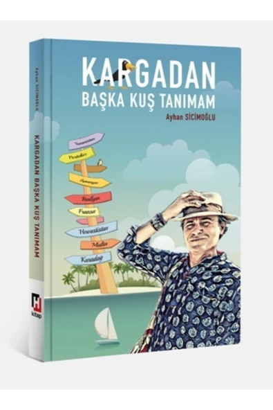 Hürriyet Kitap Kargadan Başka Kuş Tanımam Ayhan Sicimoğlu ürün görseli 1