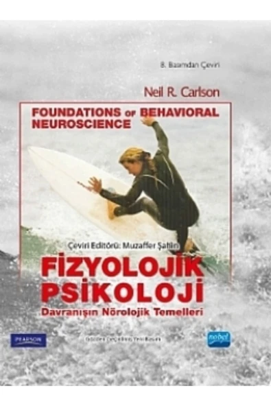 Türk Dil Kurumu Yayınları Fizyolojik Psikoloji - Davranışın Nörolojik Temelleri / Foundations Of Behavioral Neuroscience ürün görseli 1