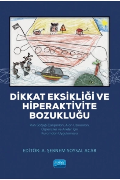 ÖZ KİTAP Dikkat Eksikliği Ve Hiperaktivite Bozukluğu / Ruh Sağlığı Çalışanları, Alan Uzmanları, Öğrenciler V ürün görseli 1