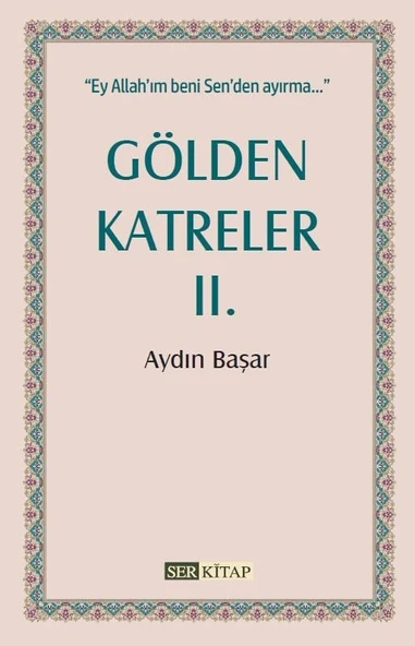 Gölden Katreler 2 - Aydın Başar ürün görseli 1