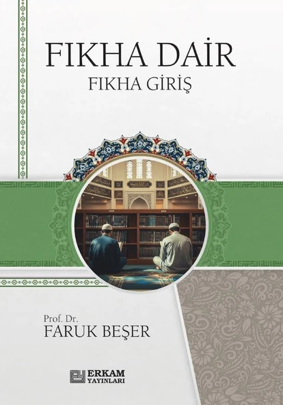 Fıkha Dair - Faruk Beşer ürün görseli 1