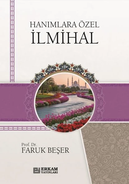 Hanımlara Özel İlmihal - Faruk Beşer ürün görseli 1