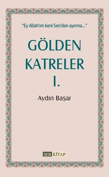 Gölden Katreler 1 - Aydın Başar ürün görseli 1