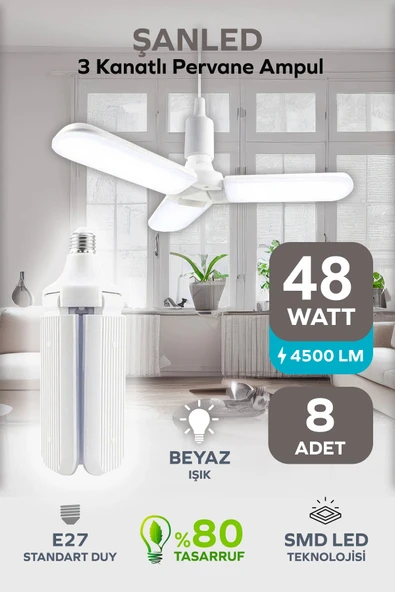 3 Kanatlı Pervane 48W Ampul Beyaz Işık- 8 Adettir ürün görseli 1