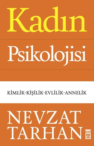 Kadın Psikolojisi - Kimlik-Kişilik-Evlilik-Annelik ürün görseli 1