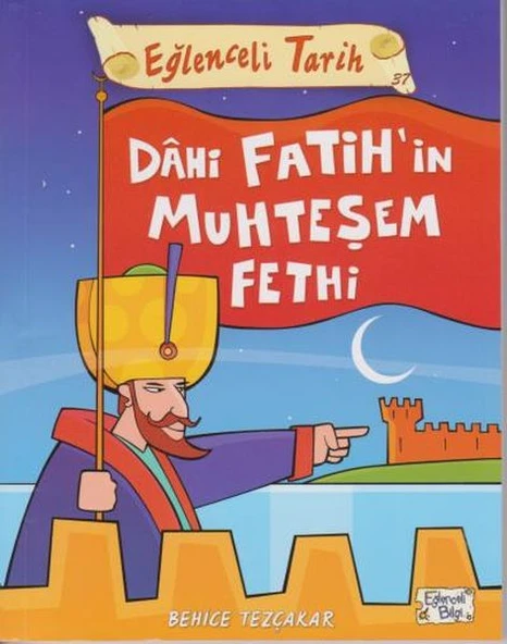 Eğlenceli Tarih - Dahi Fatihin Muhteşem Fethi ürün görseli 1