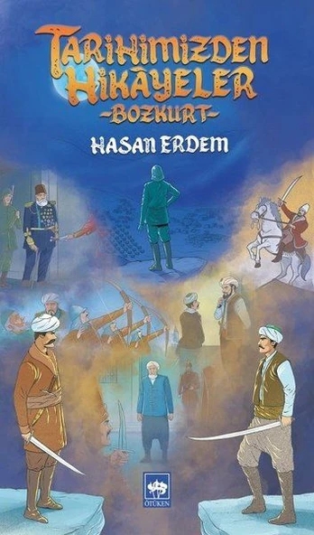 Tarihimizden Hikayeler - Bozkurt ürün görseli 1