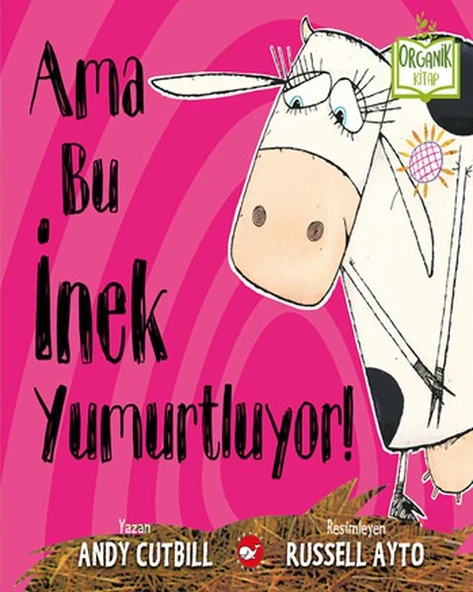 Ama Bu İnek Yumurtluyor! - Organik Kitaplar ürün görseli 1