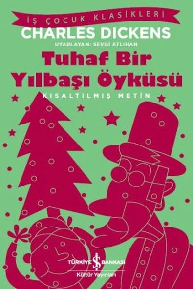 Tuhaf Bir Yılbaşı Öyküsü (Kısaltılmış Metin) ürün görseli 1