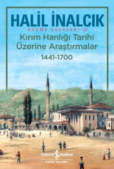 Kırım Hanlığı Tarihi Üzerine Araştırmalar 1441-1700 ürün görseli 1