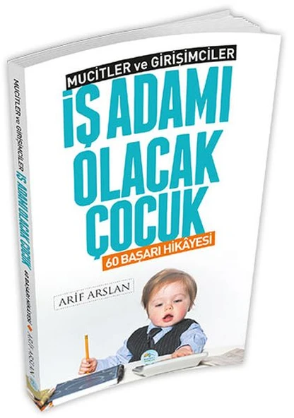Mucitler ve Girişimciler - İş Adamı Olacak Çocuk ürün görseli 1