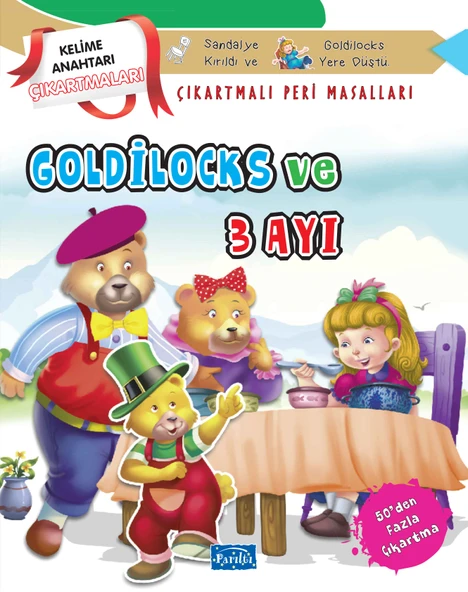 Goldilocks ve Üç Ayı - Çıkartmalı Peri Masalları ürün görseli 1