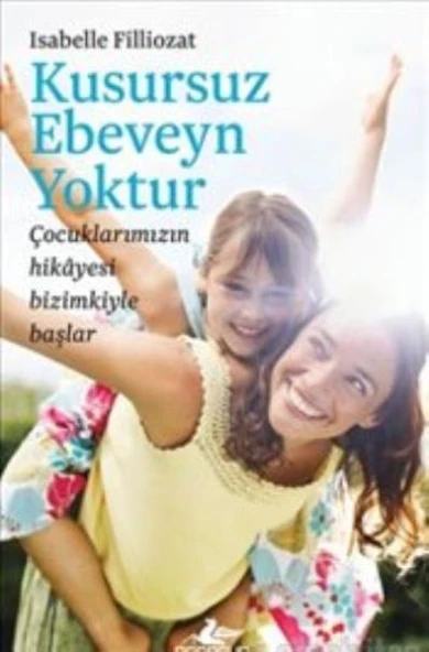 Kusursuz Ebeveyn Yoktur ürün görseli 1