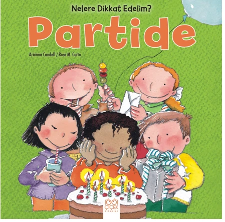 Nelere Dikkat Edelim? - Partide ürün görseli 1