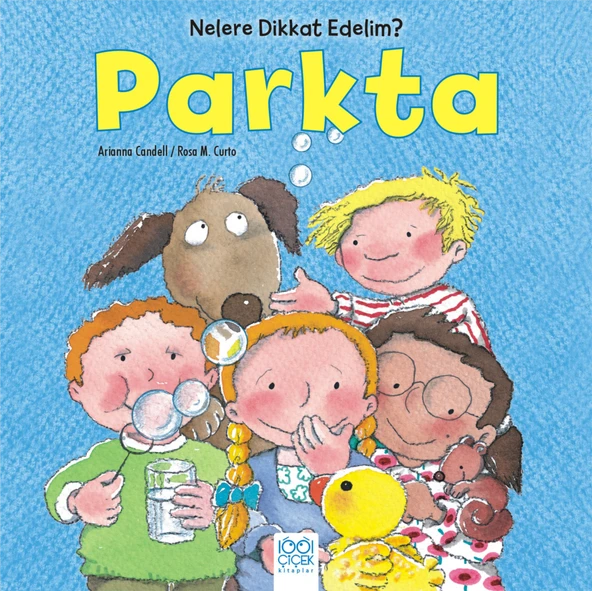 Nelere Dikkat Edelim? - Parkta ürün görseli 1