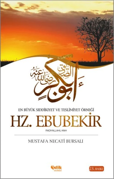 En Büyük Sıddikıyet ve Teslimiyet Örneği Hz. Ebubekir ürün görseli 1